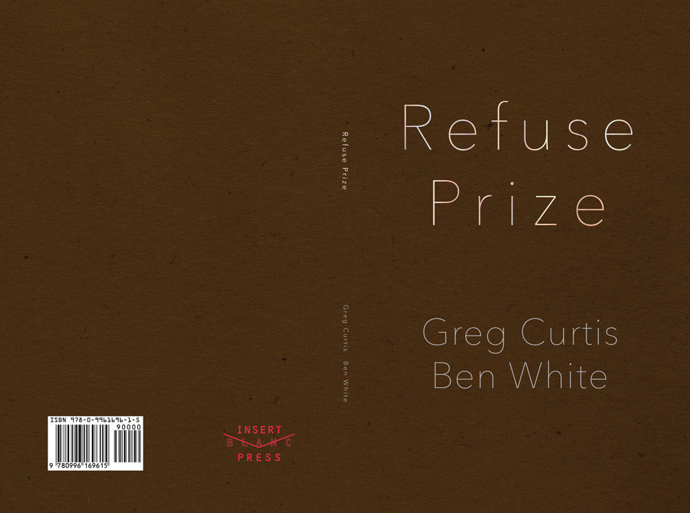 Refuse Prize