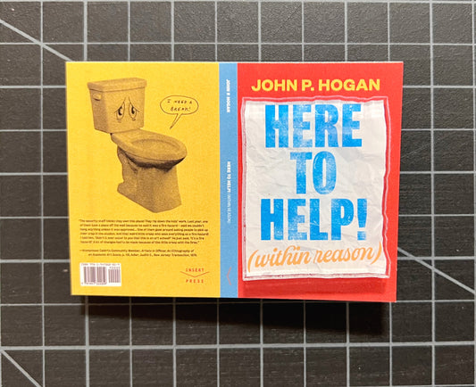 Here To Help! (within reason) Acrylic Pin