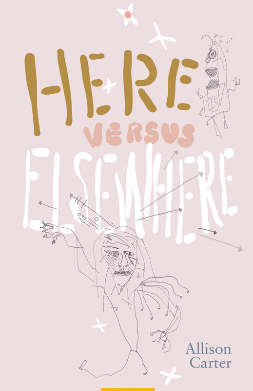 Here Versus Elsewhere